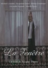 La fenêtre