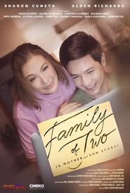 Family of Two (A Mother and Son’s Story) (2023)