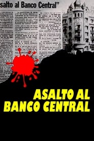 Poster Asalto al Banco Central