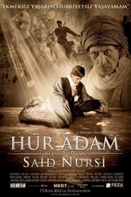 watch Hür Adam: Bediuzzaman Said Nursi now