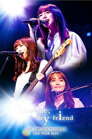 SARD UNDERGROUND LIVE TOUR 2023 [hold me， my friend] at Zepp Osaka Bayside