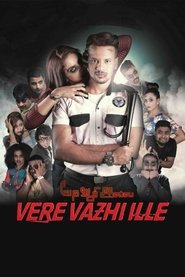 Poster Vere Vazhi Ille 2015