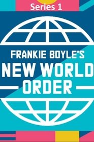 Frankie Boyle’s New World Order Season 1 Episode 1