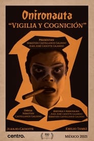 Oneironaut: Vigil and Cognition (2021)