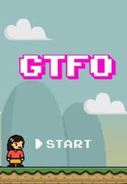 GTFO: Get the F&#% Out постер