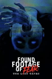 Found Footage of Fear: The Lost Tapes