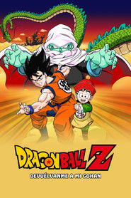 Dragon Ball Z: ¡Devuélvanme a mi Gohan!