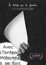 Le temps qu'il faudra (2024)