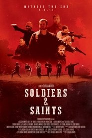 Full Cast of Soldiers & Saints