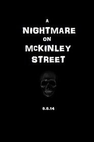 Poster A Nightmare on McKinley Street 2014