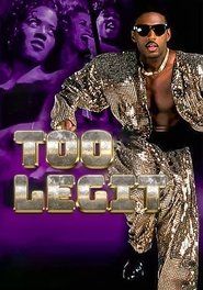 Poster Too Legit: The MC Hammer Story 2001
