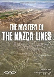 The Mystery of the Nazca Lines) The Mystery of the Nazca Lines (2022)