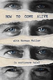 How to Come Alive with Norman Mailer (2023)