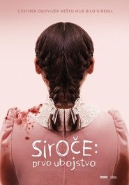 Siroče: Prvo ubojstvo Siroče: Prvo ubojstvo