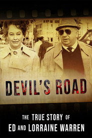 Devil's Road: The True Story of Ed and Lorraine Warren