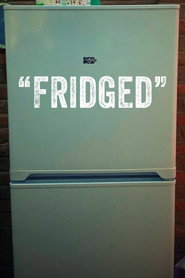 Fridged (2021)