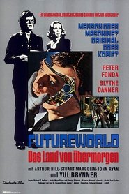 Futureworld - Das Land von Übermorgen