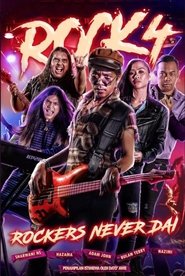 Rock 4: Rockers Never Dai (2020) Rock 4: Rockers Never Dai (2020)