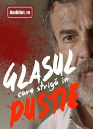 Poster Glasul care strigă-n pustie