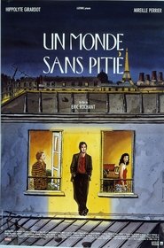 Film Un Monde sans pitié streaming