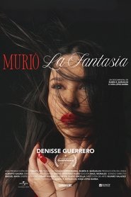Murió la Fantasía (2025)