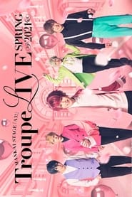 Poster MANKAI STAGE『A3!』Troupe LIVE ~SPRING 2021~