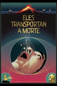 Eles Transportan a Morte (2021) Cliver HD - Legal - ver Online & Descargar