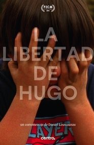 Regarder La libertad de Hugo Film En Streaming  HD Gratuit Complet