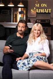 Poster Si on s'aimait - Season 3 Episode 17 : Episode 17 2023