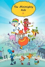 Poster The Minimighty Kids - Season 3 Episode 36 : Episode 36 2019
