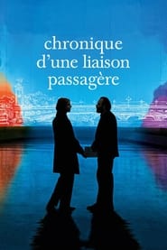 Chronique d'une liaison passagère streaming