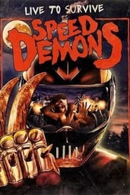 Speed Demons постер