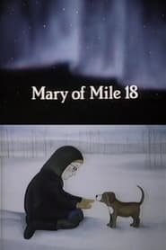 Mary of Mile 18