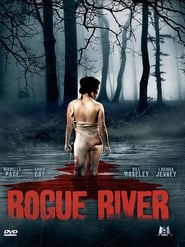 Rogue River постер