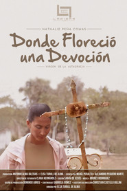 Donde Floreció una Devoción