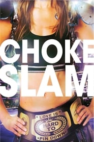 Chokeslam 2016 吹き替え 無料動画