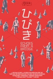 Poster Echoes From a Bridge 2021