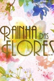 Rainha das Flores постер