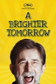 مشاهدة فيلم A Brighter Tomorrow 2023 مترجم