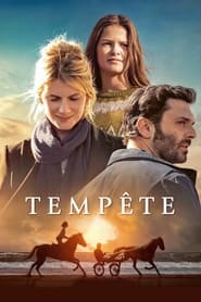 Tempête EN STREAMING VF