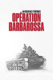 Opération Barbarossa : Au cœur des ténèbres (2024)