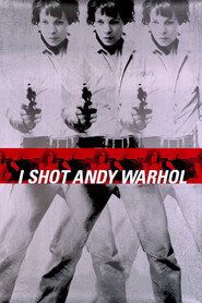 I Shot Andy Warhol (1996)