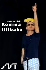 Poster Komma Tillbaka