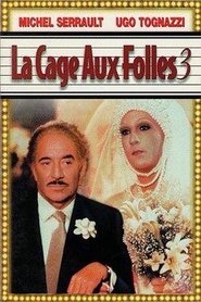 La Cage aux folles 3 film en streaming 