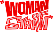 Woman of Straw Logo