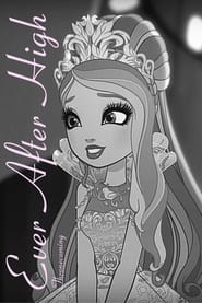 Poster Ever After High: Thronecoming