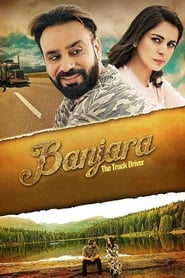 Banjara The Truck Driver (2018) Punjabi