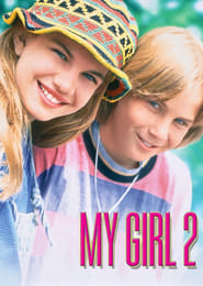 My Girl 2 постер