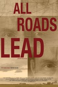 All Roads Lead) All Roads Lead (2013)