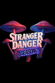 Stranger Danger Season 2 poster